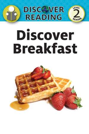 Discover Breakfast de Xist Publishing