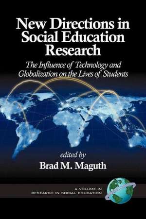 New Directions in Social Education Research de Brad M. Maguth