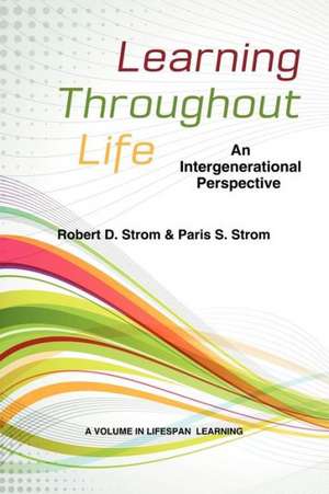 Learning Throughout Life de Paris Strom