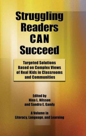 Struggling Readers Can Succeed de Sandra E. Gandy