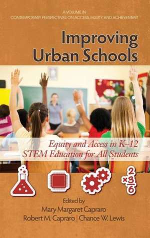 Improving Urban Schools de Mary Margaret Capraro