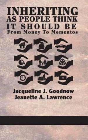 Inheriting as People Think It Should Be de Jacqueline J. Goodnow