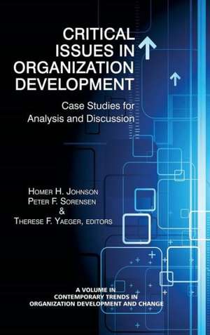 Critical Issues in Organization Development de Homer H. Johnson