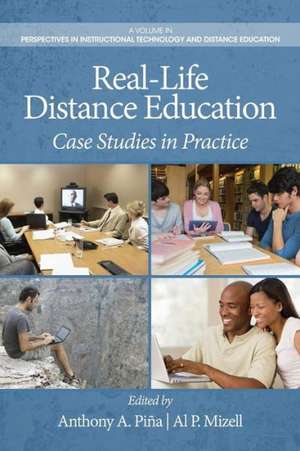 Real-Life Distance Education de Al P. Mizell