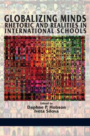 Globalizing Minds de Daphne P. Hobson