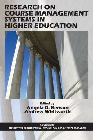 Research on Course Management Systems in Higher Education de Angela D. Benson