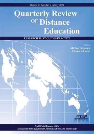 Quarterly Review of Distance Education Volume 15, Number 2, 2014 de Charles Schlosser