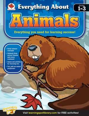 Animals, Grades 1 - 3: Canadian Edition de Carson-Dellosa Publishing