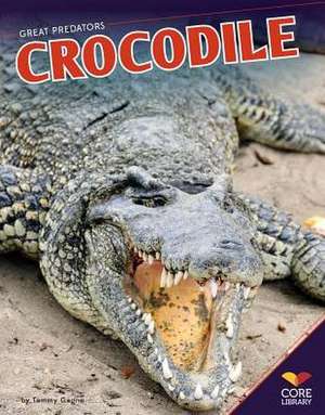 Crocodile de Tammy Gagne