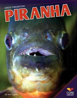 Piranha de Ann Ingalls