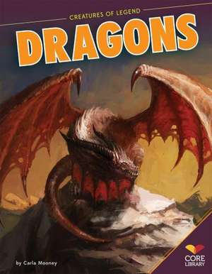 Dragons de Carla Mooney