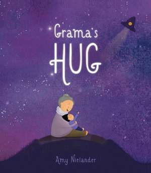 Grama's Hug de Amy Nielander