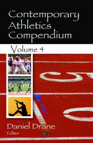 Contemporary Athletics Compendium de Daniel Drane