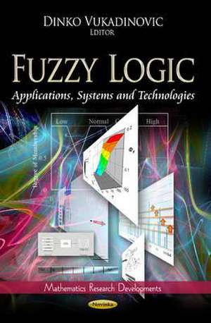 Fuzzy Logic de Dinko Vukadinovic