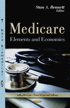 Medicare de Stan A. Bennett