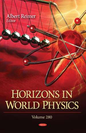 Horizons in World Physics de Albert Reimer