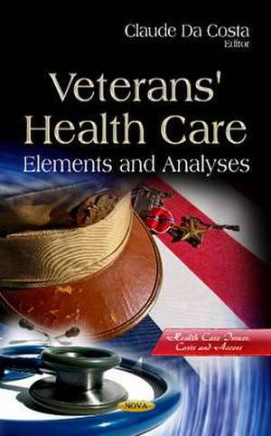 Veteran's Health Care de Claude Da Costa