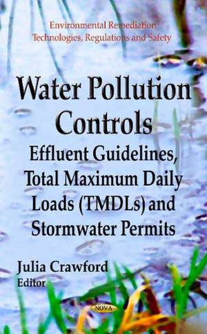 Water Pollution Controls de Julia Crawford