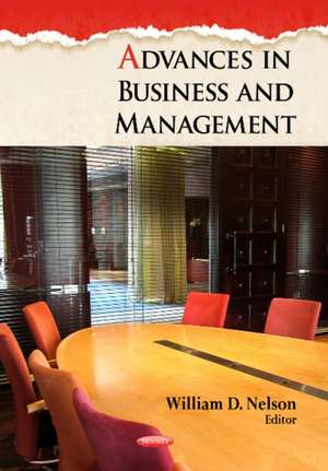 Advances in Business & Management de William D. Nelson