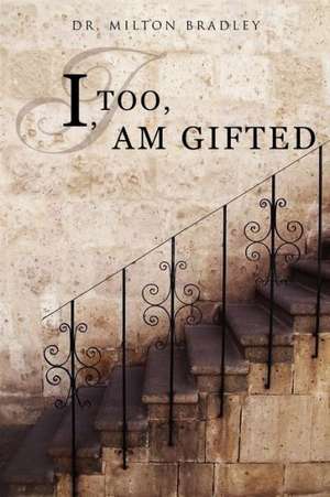 I, Too, Am Gifted de Milton Bradley