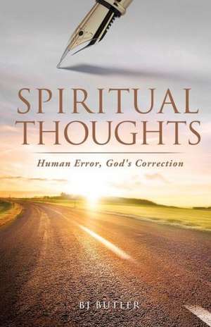 Spiritual Thoughts de Bj Butler