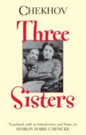 Three Sisters de Anton Chekhov