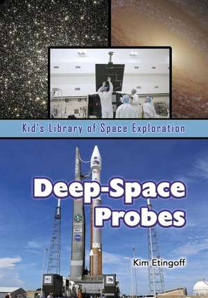 Deep-Space Probes de Kim Etingoff