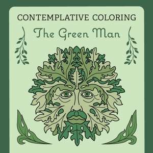 The Green Man (Contemplative Coloring) de Kenneth Mcintosh