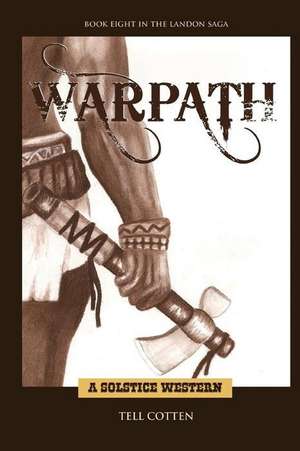 Warpath de Tell Cotten