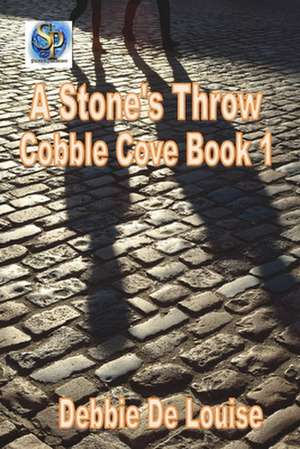 A Stone's Throw de Debbie De Louise