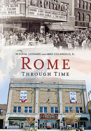 Rome Through Time de Peter Leonard