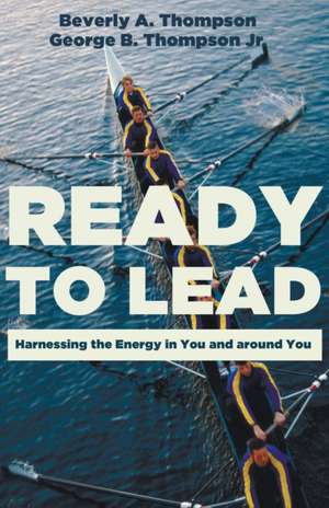 Ready to Lead de Beverly A. Thompson