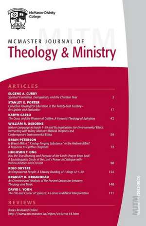 McMaster Journal of Theology and Ministry: Volume 14, 20132014 de Lois K. Dow