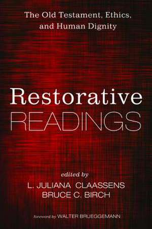 Restorative Readings de L. Juliana Claassens