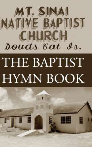 Douds Cat Island Hymnal de Mt. Sinai Native Baptist Church