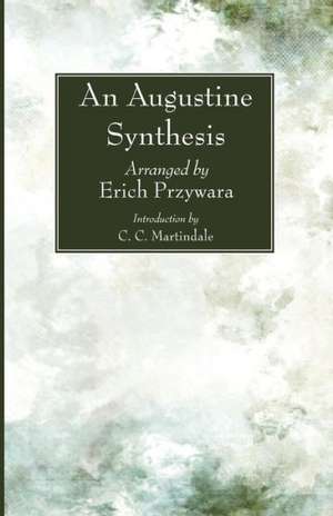 An Augustine Synthesis de Saint Augustine of Hippo