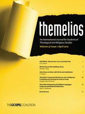 Themelios, Volume 37, Issue 1 de D.A. Carson