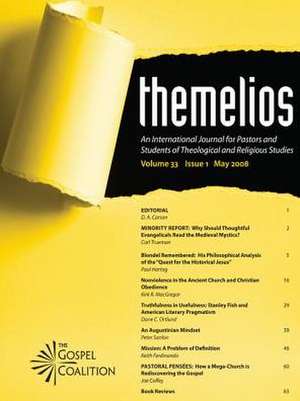 Themelios, Volume 33, Issue 1 de D.A. Carson