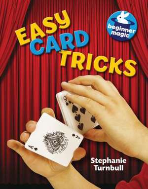 Easy Card Tricks de Stephanie Turnbull