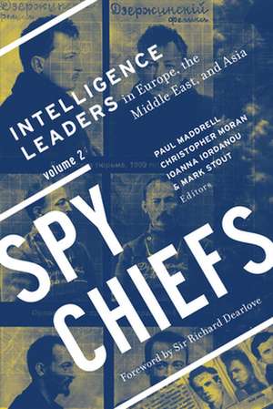 Spy Chiefs de Paul Maddrell