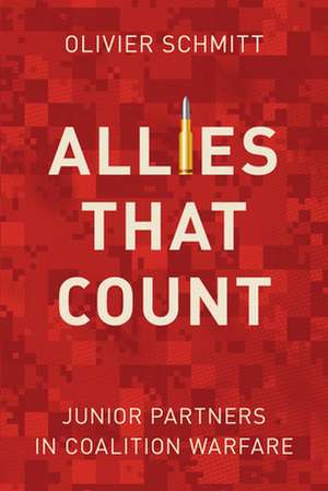 Allies That Count de Olivier Schmitt