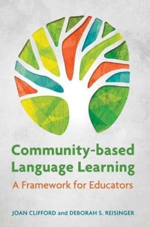 Community-based Language Learning de Deborah S. Reisinger