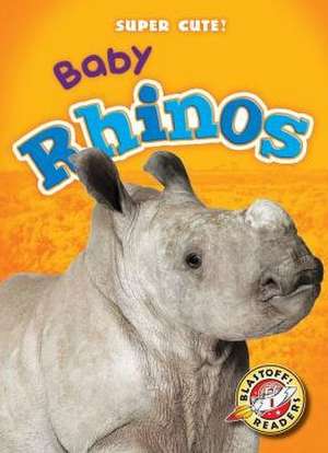 Baby Rhinos de Megan Borgert-Spaniol