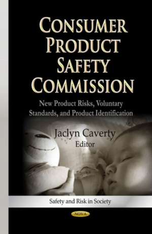 Consumer Product Safety Commission de Jaclyn Caverty