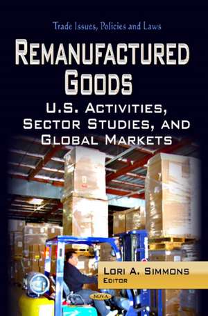 Remanufactured Goods de Lori A. Simmons