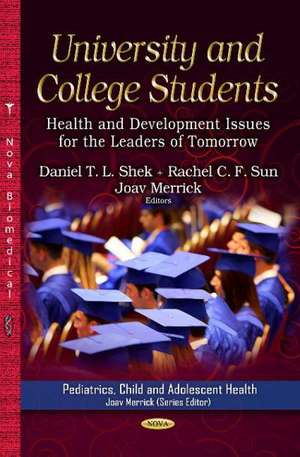 University and College Students de Daniel T. L. Shek