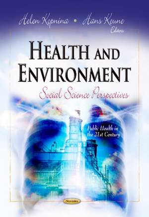 Health and Environment de Helen Kopnina