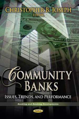 Community Banks de Christopher B. Joseph