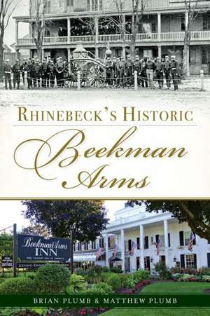 Rhinebeck's Historic Beekman Arms de Brian Plumb