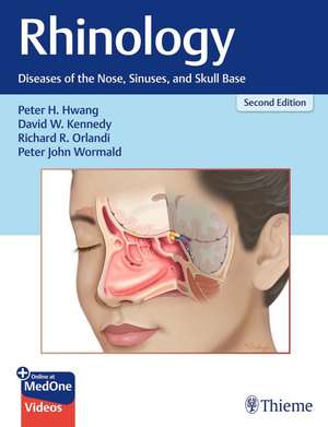 Rhinology de Peter H. Hwang